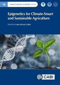 bokomslag Epigenetics for Climate-Smart and Sustainable Agriculture