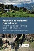 Susan Cork, Pasang Bida, Tshering Choden - Agriculture and Regional Food in Bhutan, Inbunden