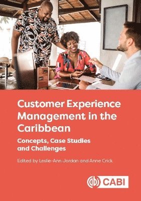 Customer Experience Management in the Caribbean 1