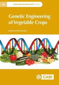 bokomslag Genetic Engineering of Vegetable Crops