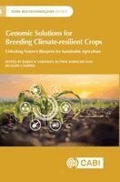 Rajeev Varshney, Rutwik Barmukh, Richard Harper - Genomic Solutions for Breeding Climate-resilient Crops, Inbunden
