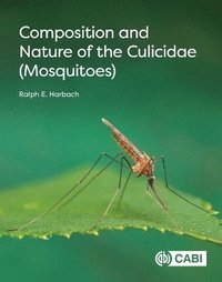 bokomslag Composition and Nature of the Culicidae (Mosquitoes)