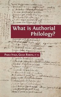 bokomslag What is Authorial Philology?