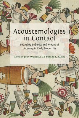 Acoustemologies in Contact 1