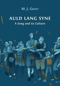 bokomslag Auld Lang Syne