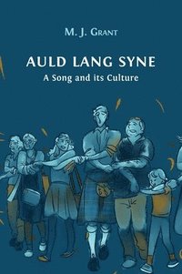 bokomslag Auld Lang Syne