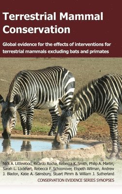 Nick A Littlewood, Ricardo Rocha, Rebecca K Smith - Terrestrial Mammal Conservation, Inbunden