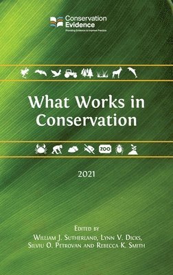 bokomslag What Works in Conservation 2021