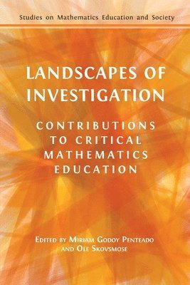 Miriam Godoy Penteado, OLE Skovsmose - Landscapes of Investigation, Häftad