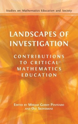 Miriam Godoy Penteado, OLE Skovsmose - Landscapes of Investigation, Inbunden