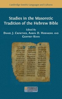 bokomslag Studies in the Masoretic Tradition of the Hebrew Bible