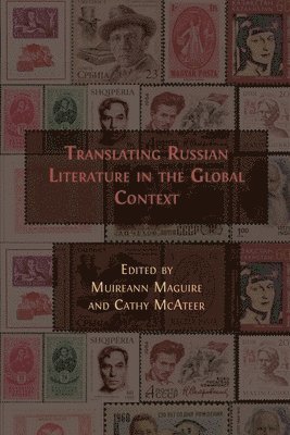 bokomslag Translating Russian Literature in the Global Context