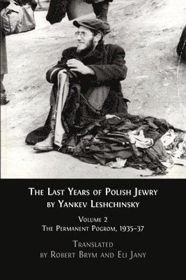 Last Years of Polish Jewry