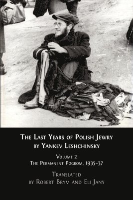 The Last Years of Polish Jewry 1