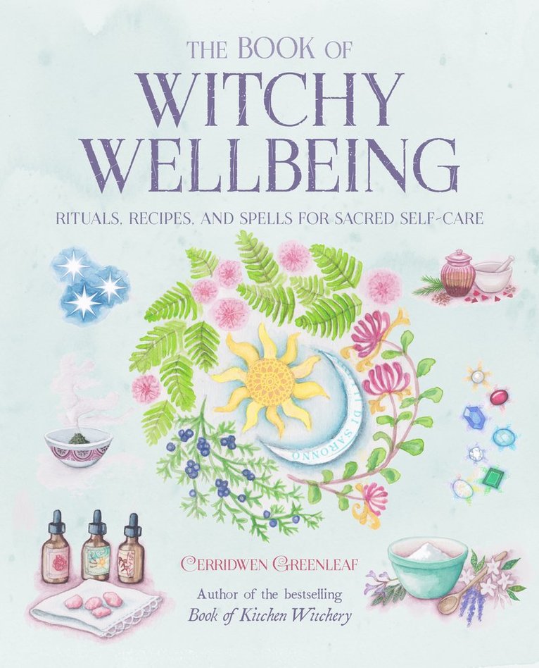 Cerridwen Greenleaf - Book of Witchy Wellbeing, Häftad