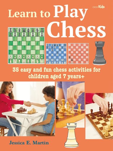 Jessica E. Martin - Learn to Play Chess, Häftad