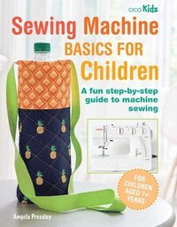 bokomslag Sewing Machine Basics for Children