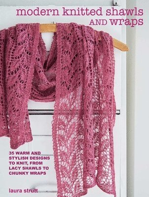 Modern Knitted Shawls and Wraps 1