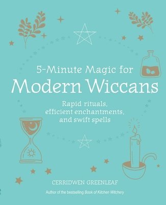 5-Minute Magic for Modern Wiccans 1