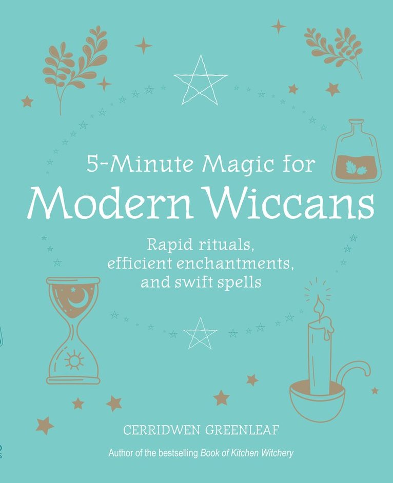 5-Minute Magic for Modern Wiccans 1