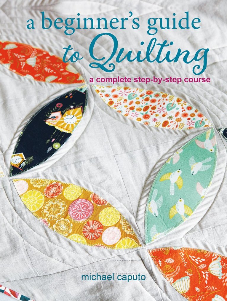 Beginner’s Guide to Quilting