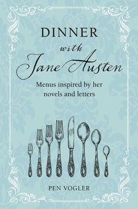 bokomslag Dinner with Jane Austen