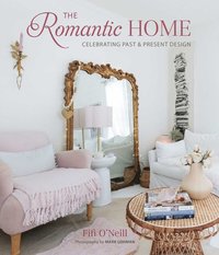 bokomslag The Romantic Home