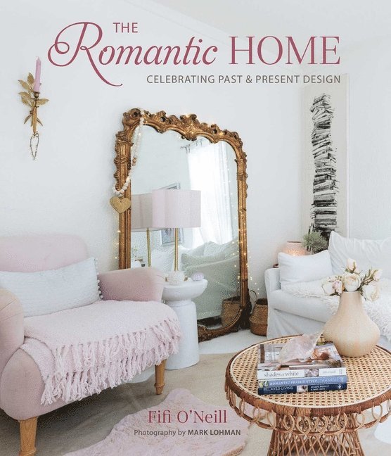 The Romantic Home 1