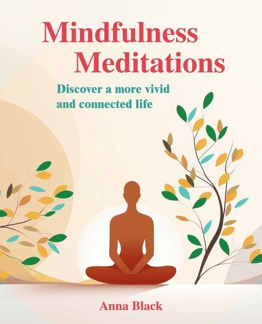 Mindfulness Meditations 1