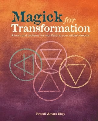 bokomslag Magick for Transformation
