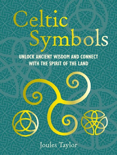 Joules Taylor - Celtic Symbols, Inbunden