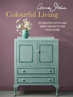 Annie Sloan Colourful Living 1