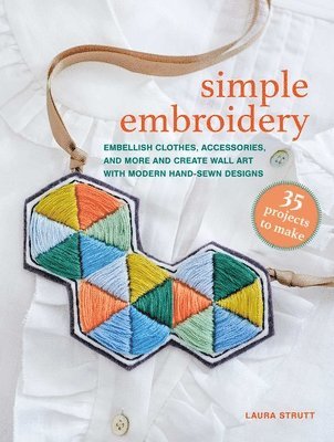 bokomslag Simple Embroidery: 35 projects to make