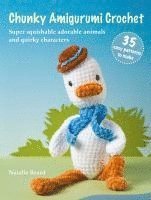 bokomslag Chunky Amigurumi Crochet: 35 Easy Patterns to Make