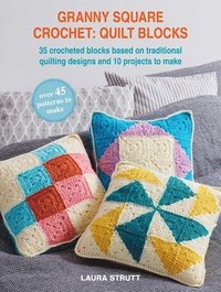bokomslag Granny Square Crochet: Quilt Blocks