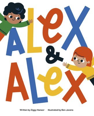 Ziggy Hanaor - Alex and Alex, Inbunden