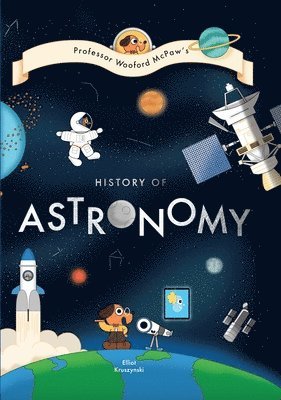 Professor Wooford McPaws History of Astronomy 1