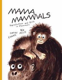 bokomslag Mama Mammals