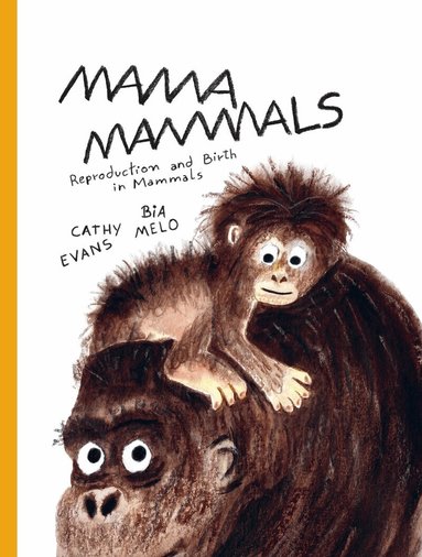 Cathy Evans - Mama Mammals, Inbunden