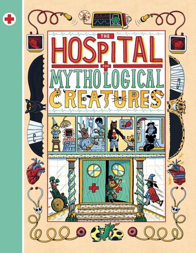Cathy Evans - Hospital for Mythological Creatures, Inbunden