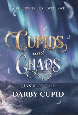 Cupids and Chaos 1