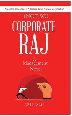 (Not So) Corporate Raj 1