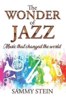 Sammy Stein - Wonder of Jazz, Häftad