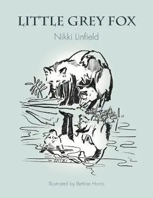 Nikki Linfield, Robert Spottswood - Little Grey Fox, Häftad. Tillgänglighet: Lägg i varukorg
