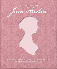 bokomslag The Little Book of Jane Austen: A Witty Collection of Universally Acknowledged Truths