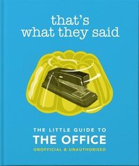 bokomslag That's What They Said: The Little Guide to The Office