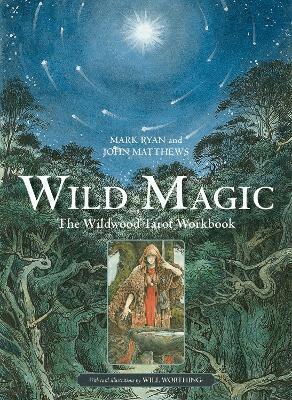 John Matthews, Mark Ryan - Wild Magic, Häftad