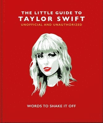 OH, OH - Little Guide to Taylor Swift, Inbunden