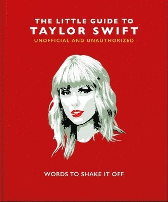 The Little Guide to Taylor Swift 1