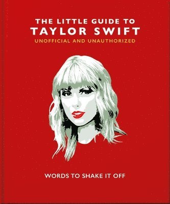 The Little Guide to Taylor Swift 1